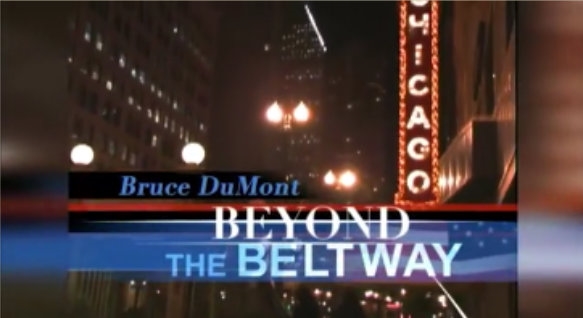 Bruce DuMont Podcasts / Beyond The Beltway