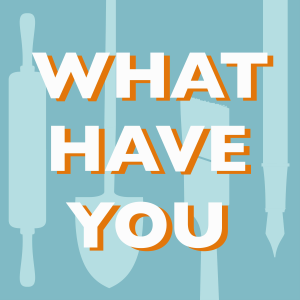 What Have You-logo