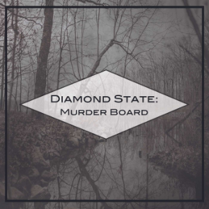 Diamond State: Murder Board-logo