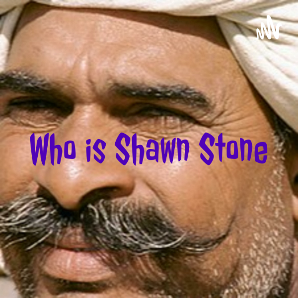 Who is Shawn Stone Listen to Podcasts On Demand Free TuneIn