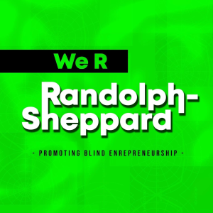 We R Randolph-Sheppard Podcast-logo