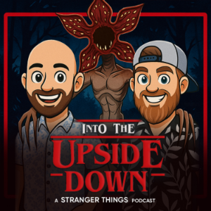 Into The Upside Down: A Stranger Things Podcast-logo