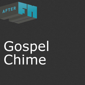 Gospel Chime AfterFM.com-logo