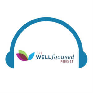 The Wellfocused Podcast-logo