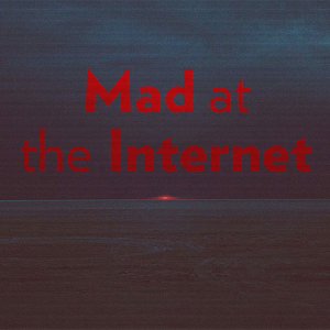 Mad at the Internet-logo