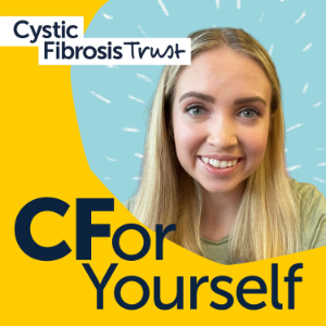 CForYourself: A podcast from Cystic Fibrosis Trust-logo