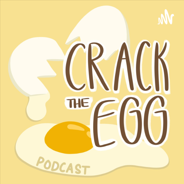 Crack The Egg Podcast Listen to Podcasts On Demand Free TuneIn