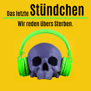 Das letzte Stundchen. Wir reden ubers Sterben-logo