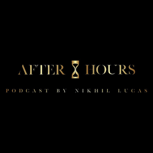The After Hours Podcast By Nikhil Lucas-logo