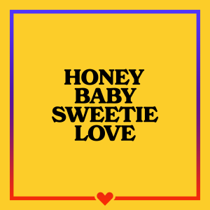 Honey Baby Sweetie Love-logo