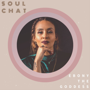 Soul Chat with Ebony M. Tutora-logo
