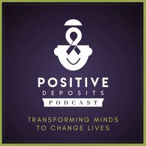 Positive Deposits Podcast-logo