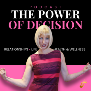 The Power of Decision Podcast-logo