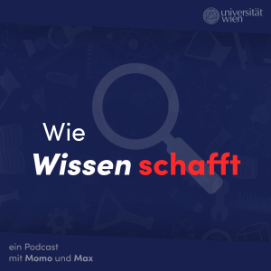 Wie Wissen schafft - der Podcast uber Wissenschaftskommunikation mit Momo und Max-logo
