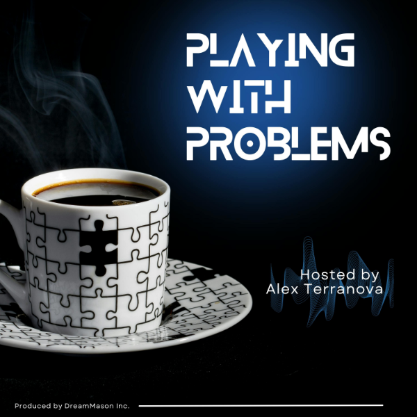Playing with Problems Listen to Podcasts On Demand Free TuneIn
