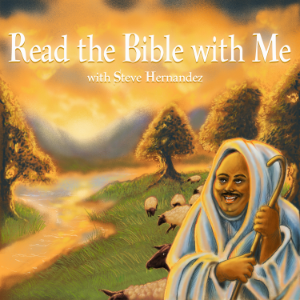 Read the Bible with Me with Steve Hernandez-logo