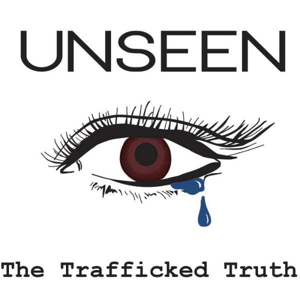 UNSEEN: The Trafficked Truth Podcast | Listen to Podcasts On Demand ...