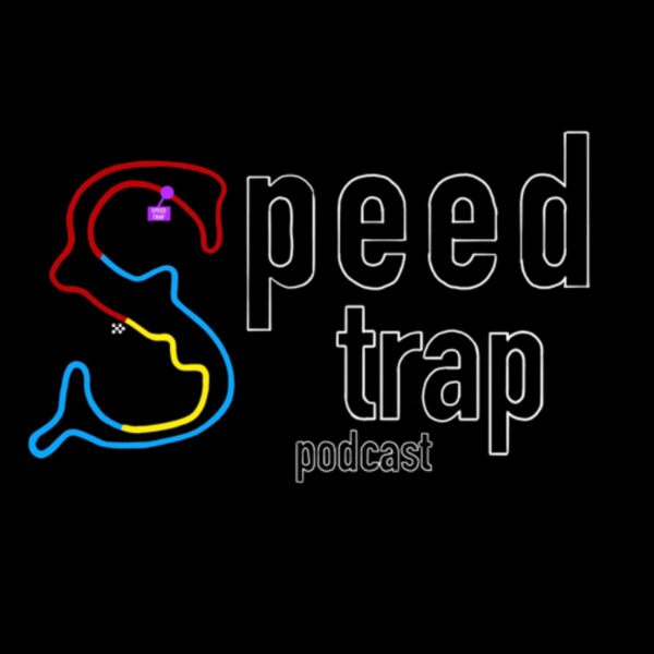 Speed Trap Podcast Listen to Podcasts On Demand Free TuneIn