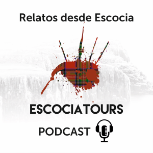 Relatos desde Escocia