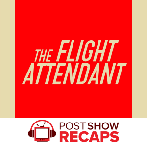 The Flight Attendant: A Post Show Recap-logo