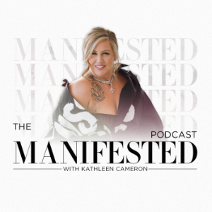 The Manifested Podcast With Kathleen Cameron-logo