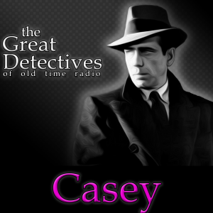 Casey, Crime Photographer| Great Detectives of Old Time Radio Mystery Dramas-logo