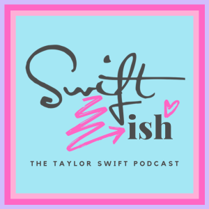 Swiftish: A Taylor Swift Podcast-logo