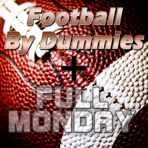 Football by Dummies & Full Monday: La Radio della NFL !-logo