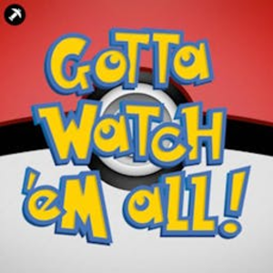 Gotta Watch'em All - A Pokémon Anime Podcast-logo