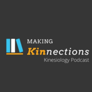 Fergal O'Hagan, PhD, R.Kin | Kinesiologist in Research | Making Kinnections Podcast