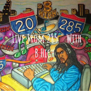 "Live From 285 " With B High-logo