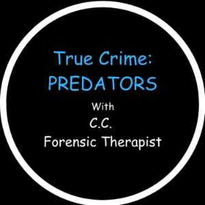 True Crime: Predators with CC, Forensic Therapist-logo