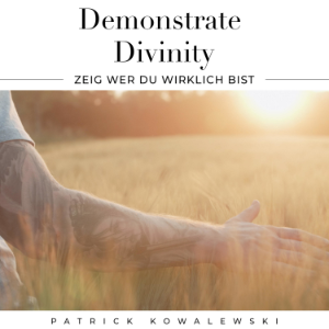 Demonstrate Divinity - ZEIG wer DU wirklich BIST-logo