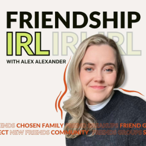 Friendship IRL: Real Talk About Friendship, Community, and What It Actually Takes-logo