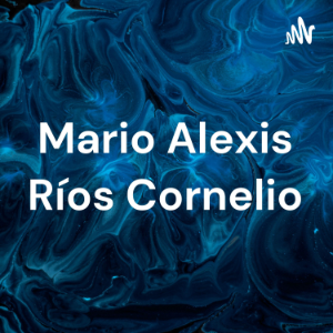 Mario Alexis Rios Cornelio