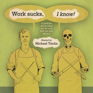 Work Sucks, I Know!-logo