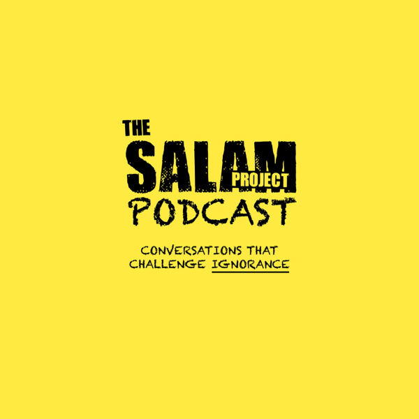 The Salam Project Podcast Listen to Podcasts On Demand Free TuneIn
