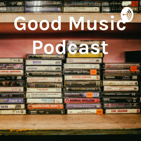 Good Music Podcast Listen to Podcasts On Demand Free TuneIn