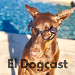 El Dogcast
