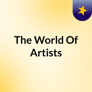 The World Of Artists