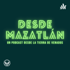 Desde Mazatlan
