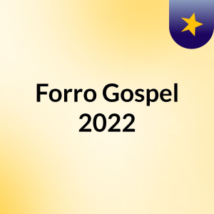Forro Gospel 2022-logo