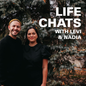 Life Chats with Levi & Nadia-logo