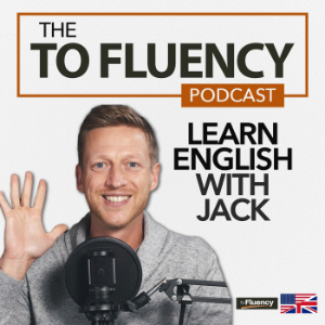 To Fluency Podcast: English with Jack-logo