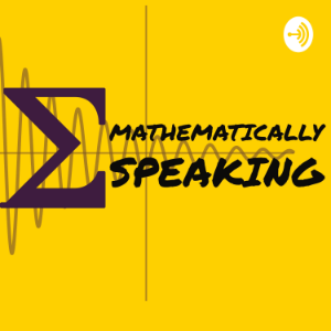 Mathematically Speaking Podcast-logo