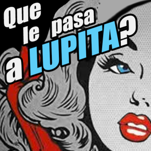 Que le pasa a Lupita?-logo