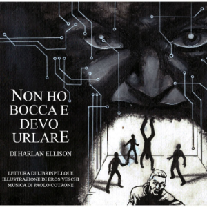 Non Ho Bocca E Devo Urlare - Harlan Ellison-logo