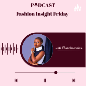 Fashion Insights with Ebunoluwanimi-logo