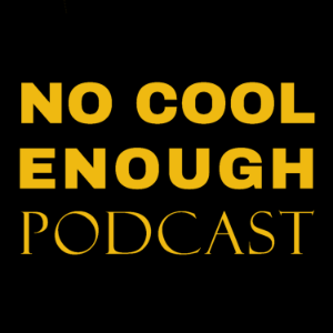 No Cool Enough