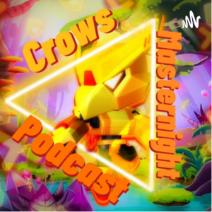 Crows-Masternight Podcast-logo
